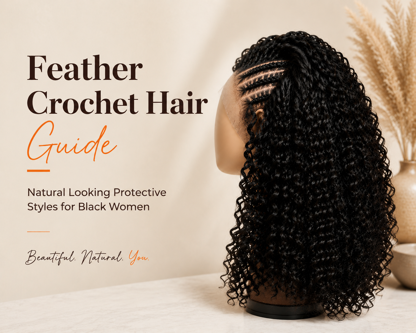 Feather Crochet Hair Guide: Natural Looking Protective Styles