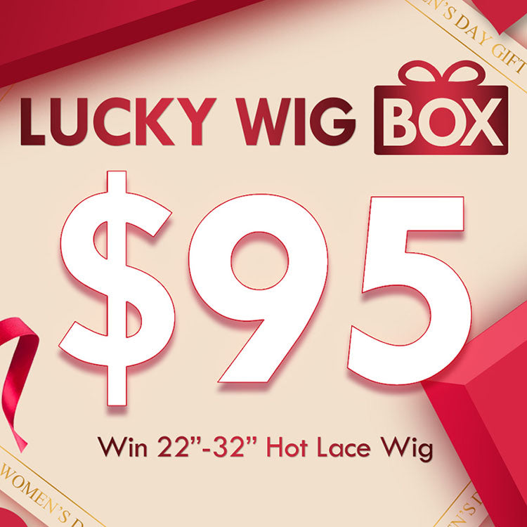 Women's Day Gift| $95 Win 22"-32" Hot Lace Wig Box Stock Limited